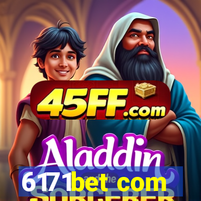 6171bet com